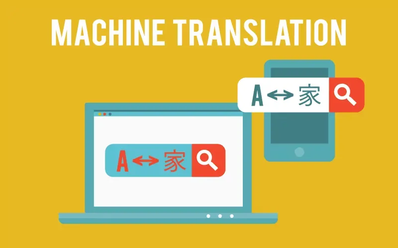 Machine Translation (MT)