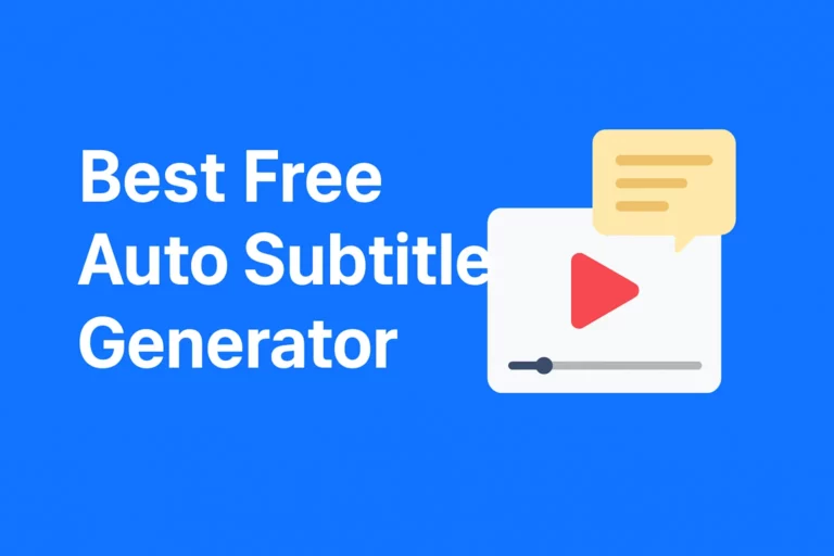 Best Free Auto Subtitle Generator