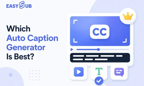 Quel générateur de sous-titres automatiques est le meilleur ?